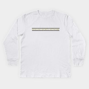 Sideline Sports Network #1 Kids Long Sleeve T-Shirt